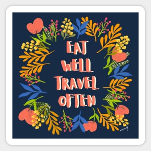 Eat Well Travel Often Indigo | Floral Wreath | Quote Sticker